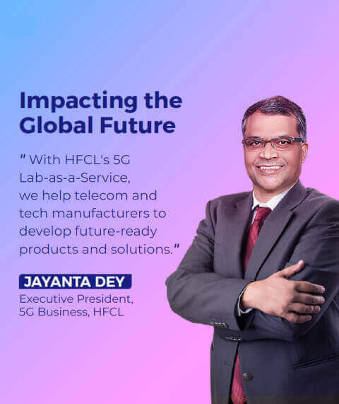 How 5G Lab-as-a-Service Can Accelerate 5G Innovation in India: Jayanta Dey on 5G with Inc42!